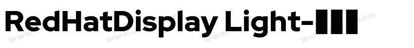 RedHatDisplay Light字体转换